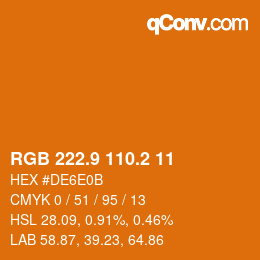 カラーコード: RGB 222.9 110.2 11 | qconv.com