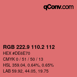 カラーコード: RGB 222.9 110.2 112 | qconv.com