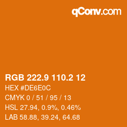 カラーコード: RGB 222.9 110.2 12 | qconv.com