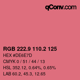 カラーコード: RGB 222.9 110.2 125 | qconv.com