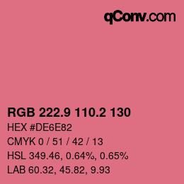 カラーコード: RGB 222.9 110.2 130 | qconv.com