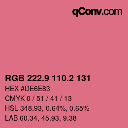 カラーコード: RGB 222.9 110.2 131 | qconv.com