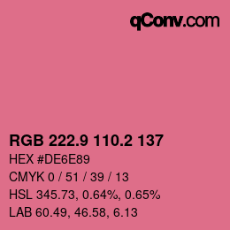 カラーコード: RGB 222.9 110.2 137 | qconv.com