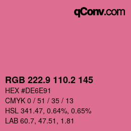 カラーコード: RGB 222.9 110.2 145 | qconv.com