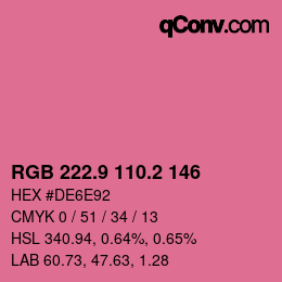 カラーコード: RGB 222.9 110.2 146 | qconv.com