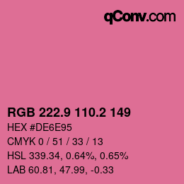 カラーコード: RGB 222.9 110.2 149 | qconv.com