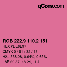 カラーコード: RGB 222.9 110.2 151 | qconv.com