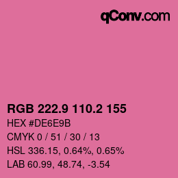 カラーコード: RGB 222.9 110.2 155 | qconv.com