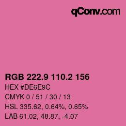 カラーコード: RGB 222.9 110.2 156 | qconv.com
