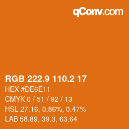 カラーコード: RGB 222.9 110.2 17 | qconv.com