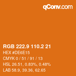 カラーコード: RGB 222.9 110.2 21 | qconv.com