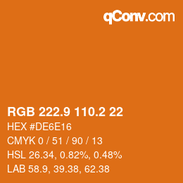 カラーコード: RGB 222.9 110.2 22 | qconv.com