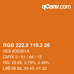 カラーコード: RGB 222.9 110.2 26 | qconv.com