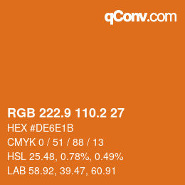 カラーコード: RGB 222.9 110.2 27 | qconv.com