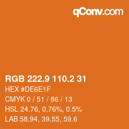 Farbcode: RGB 222.9 110.2 31 | qconv.com