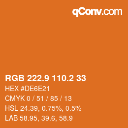 Color code: RGB 222.9 110.2 33 | qconv.com