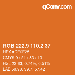 カラーコード: RGB 222.9 110.2 37 | qconv.com