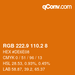 カラーコード: RGB 222.9 110.2 8 | qconv.com