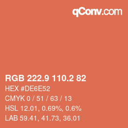 カラーコード: RGB 222.9 110.2 82 | qconv.com