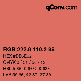 カラーコード: RGB 222.9 110.2 98 | qconv.com