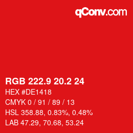 カラーコード: RGB 222.9 20.2 24 | qconv.com