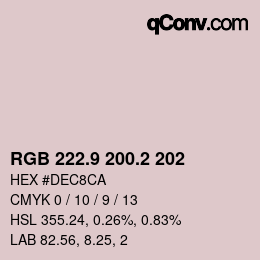 Color code: RGB 222.9 200.2 202 | qconv.com