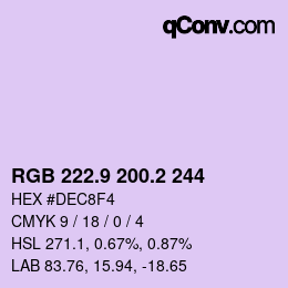 カラーコード: RGB 222.9 200.2 244 | qconv.com
