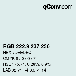 Color code: RGB 222.9 237 236 | qconv.com