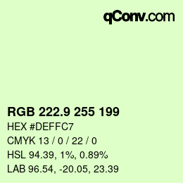 カラーコード: RGB 222.9 255 199 | qconv.com