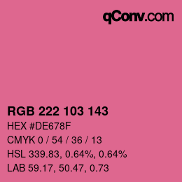 Color code: RGB 222 103 143 | qconv.com
