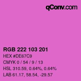 Color code: RGB 222 103 201 | qconv.com