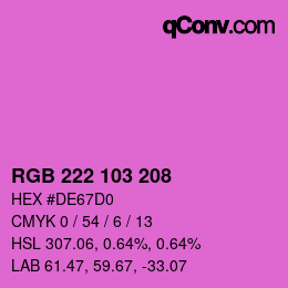 Color code: RGB 222 103 208 | qconv.com