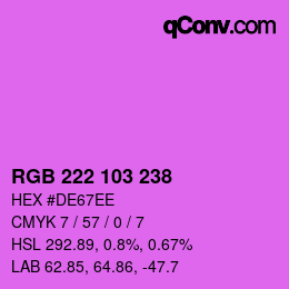 カラーコード: RGB 222 103 238 | qconv.com