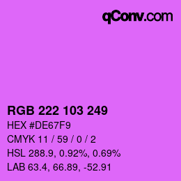 Color code: RGB 222 103 249 | qconv.com