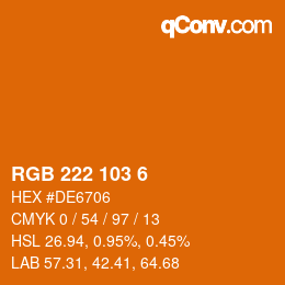 Color code: RGB 222 103 6 | qconv.com
