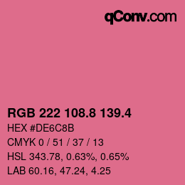 カラーコード: RGB 222 108.8 139.4 | qconv.com