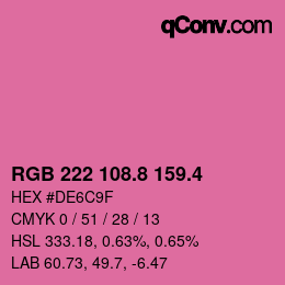 カラーコード: RGB 222 108.8 159.4 | qconv.com