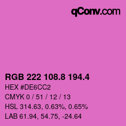 カラーコード: RGB 222 108.8 194.4 | qconv.com
