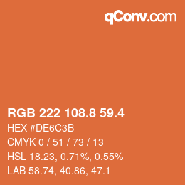カラーコード: RGB 222 108.8 59.4 | qconv.com