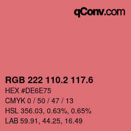 カラーコード: RGB 222 110.2 117.6 | qconv.com