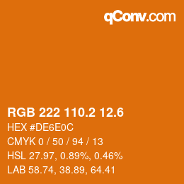 カラーコード: RGB 222 110.2 12.6 | qconv.com