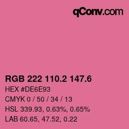 カラーコード: RGB 222 110.2 147.6 | qconv.com