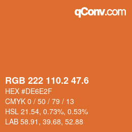 カラーコード: RGB 222 110.2 47.6 | qconv.com