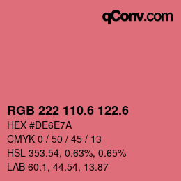 カラーコード: RGB 222 110.6 122.6 | qconv.com