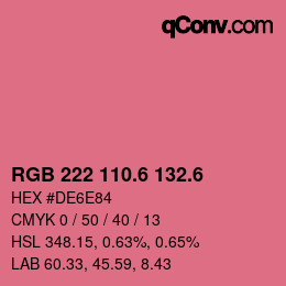 カラーコード: RGB 222 110.6 132.6 | qconv.com