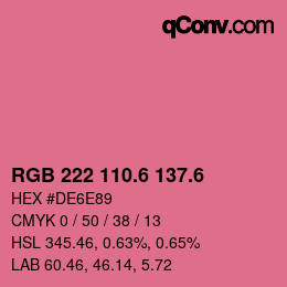 カラーコード: RGB 222 110.6 137.6 | qconv.com