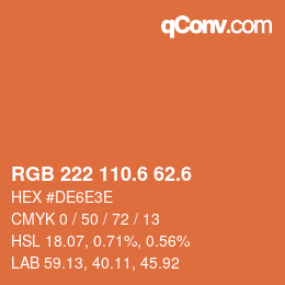 カラーコード: RGB 222 110.6 62.6 | qconv.com