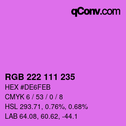 Color code: RGB 222 111 235 | qconv.com