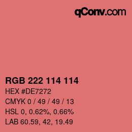 Color code: RGB 222 114 114 | qconv.com