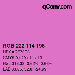 Color code: RGB 222 114 198 | qconv.com